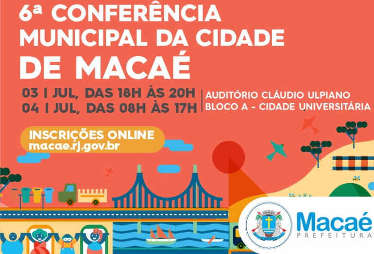 Macaé segue com isncrições abertar para a 6ª Conferência Municipal da Cidade