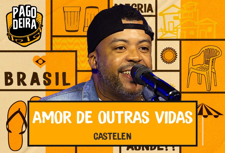 “Amor de Outras Vidas”, do cantor Castelen, é mais um lançamento da Pagodeira