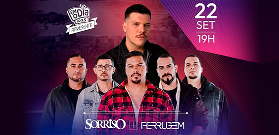 FM O DIA Apresenta: Sorriso Maroto + Ferrugem