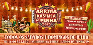 Arraiá Basílica da Penha 2025