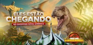 Circo dos Dinossauros – Shopping Nova América