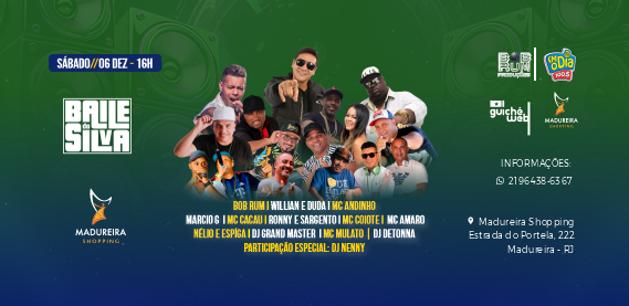 Baile do Silva – Madureira Shopping