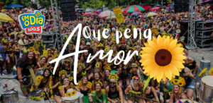 Bloco Que Pena Amor – Praça Tiradentes no Centro do RJ