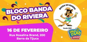 Bloco Banda do Riviera – Barra da Tijuca