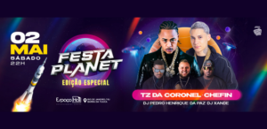 Festa Planet – Espaço Hall