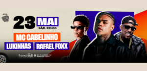 Cabelinho – Espaço Hall