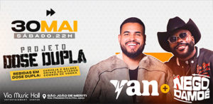 Yan e Nego Damoé – Via Music Hall