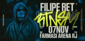 Filipe Ret – Farmasi Arena