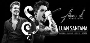 Luan Santana “Além do Registro” – Caminho Niemeyer